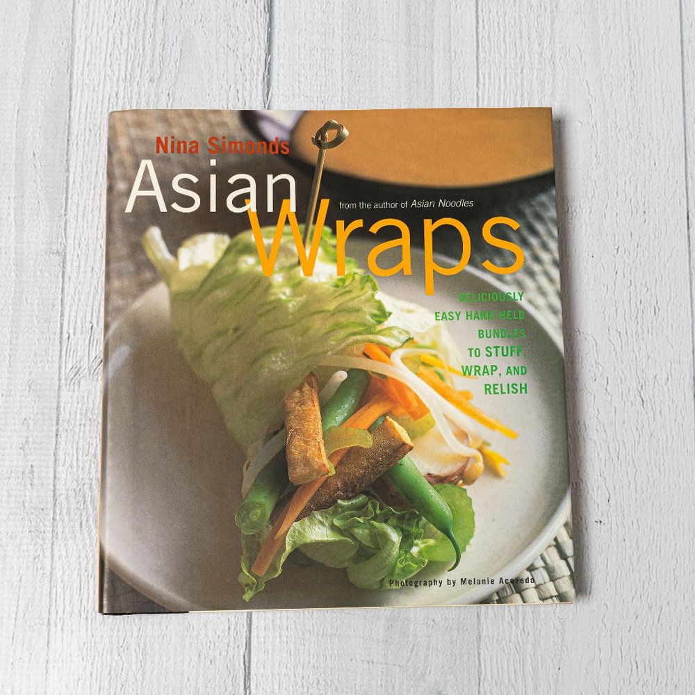 Asian Wraps by Nina Simonds Cookbook - Excellent!